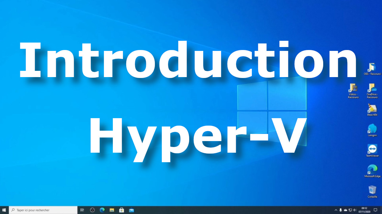 Créer des machines virtuelles avec Hyper-V